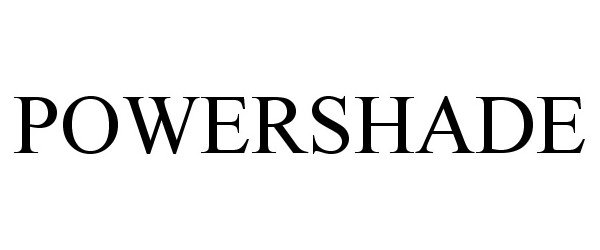 Trademark Logo POWERSHADE