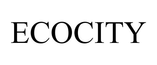 Trademark Logo ECOCITY