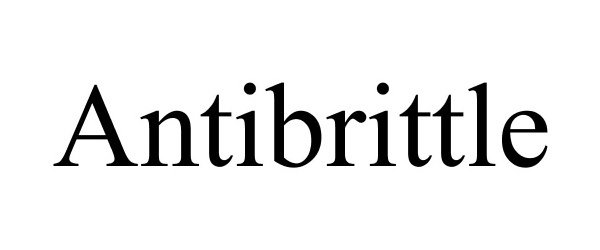  ANTIBRITTLE