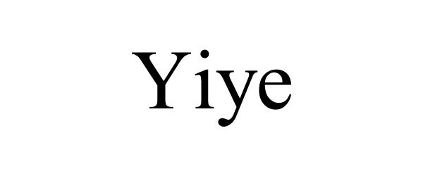 Trademark Logo YIYE
