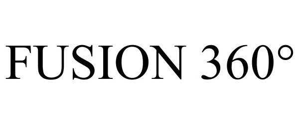 Trademark Logo FUSION 360°