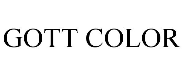 Trademark Logo GOTT COLOR