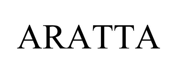 Trademark Logo ARATTA