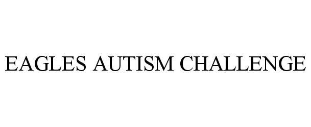  EAGLES AUTISM CHALLENGE