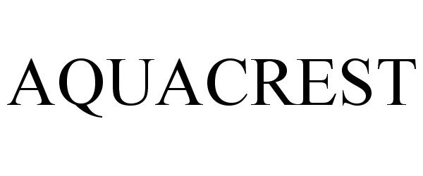 Trademark Logo AQUACREST