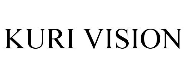 Trademark Logo KURI VISION
