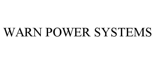  WARN POWER SYSTEMS