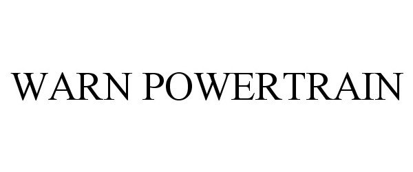 Trademark Logo WARN POWERTRAIN