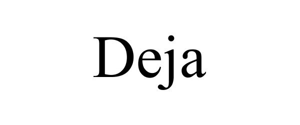 Trademark Logo DEJA