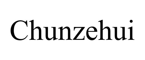 Trademark Logo CHUNZEHUI