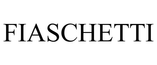 Trademark Logo FIASCHETTI