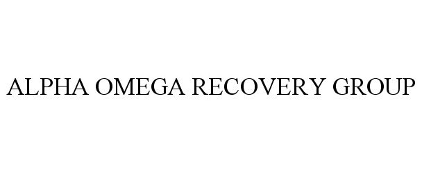  ALPHA OMEGA RECOVERY GROUP