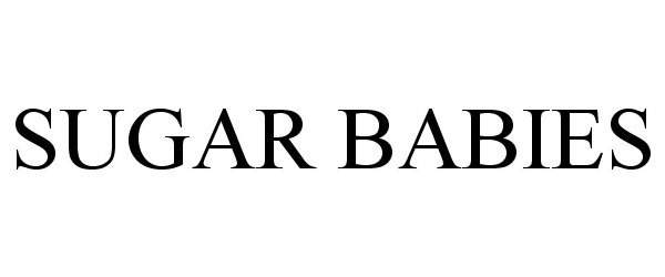 Trademark Logo SUGAR BABIES