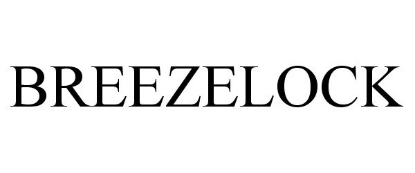  BREEZELOCK