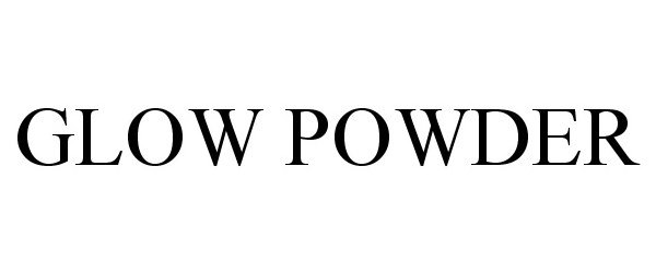 Trademark Logo GLOW POWDER