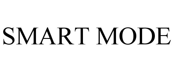 Trademark Logo SMART MODE