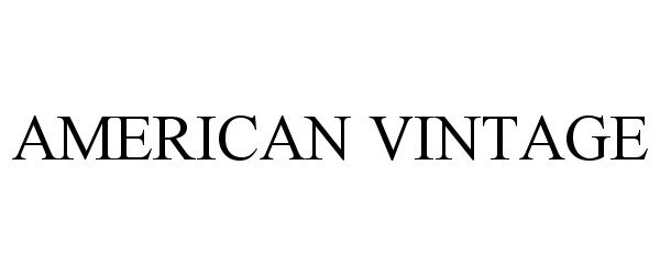 Trademark Logo AMERICAN VINTAGE