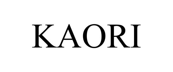 Trademark Logo KAORI
