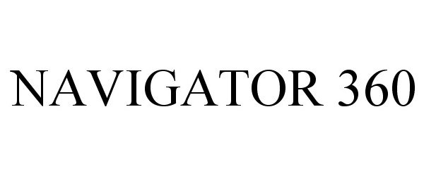 Trademark Logo NAVIGATOR 360