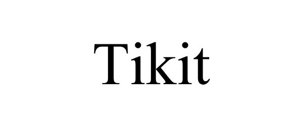 Trademark Logo TIKIT