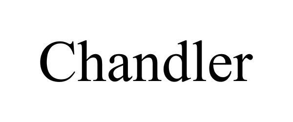 Trademark Logo CHANDLER