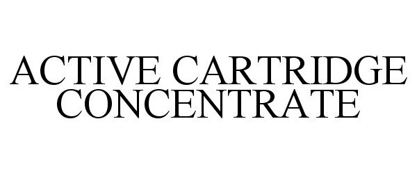  ACTIVE CARTRIDGE CONCENTRATE