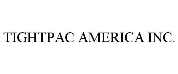  TIGHTPAC AMERICA INC.