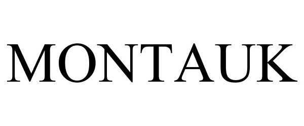 Trademark Logo MONTAUK
