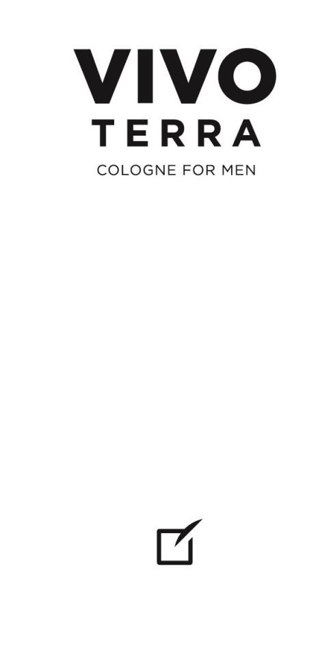 Trademark Logo VIVO TERRA COLOGNE FOR MEN