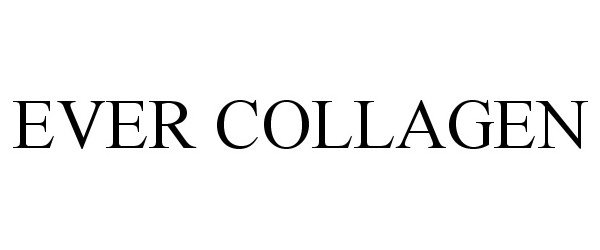  EVER COLLAGEN