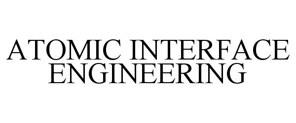 Trademark Logo ATOMIC INTERFACE ENGINEERING