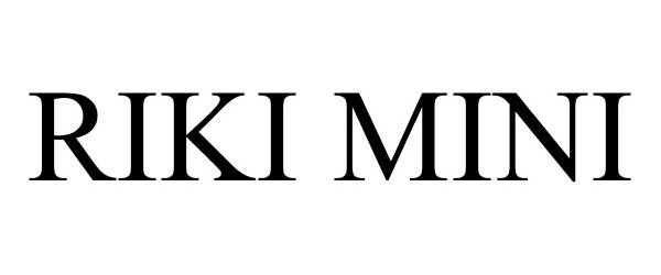 Trademark Logo RIKI MINI