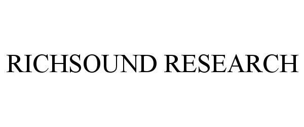 Trademark Logo RICHSOUND RESEARCH