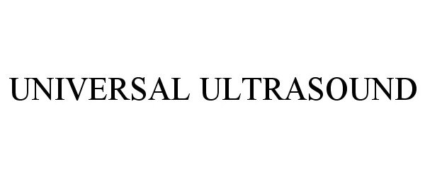  UNIVERSAL ULTRASOUND