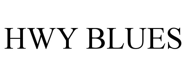 Trademark Logo HWY BLUES