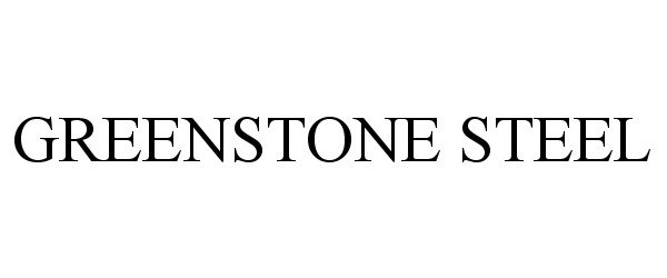 Trademark Logo GREENSTONE STEEL