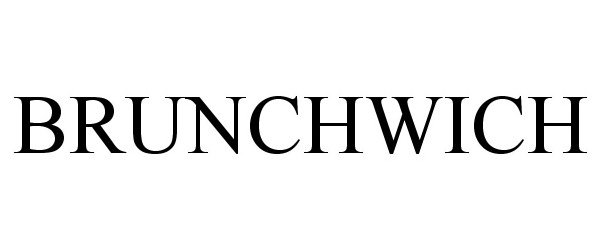  BRUNCHWICH