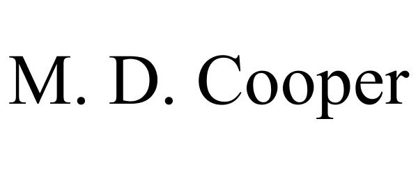  M. D. COOPER