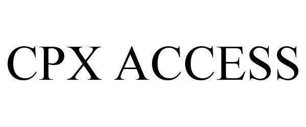 Trademark Logo CPX ACCESS