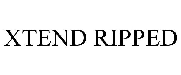  XTEND RIPPED