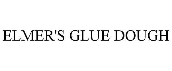 Trademark Logo ELMER'S GLUE DOUGH