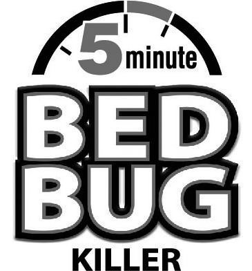 Trademark Logo 5 MINUTE BED BUG KILLER