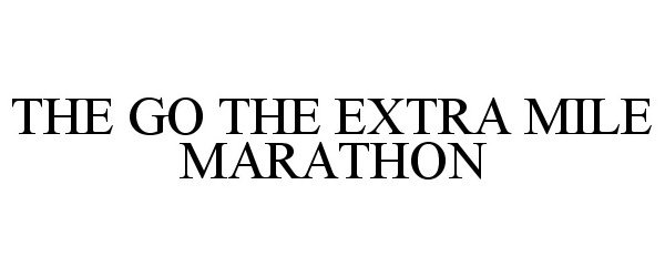  THE GO THE EXTRA MILE MARATHON