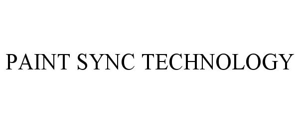 Trademark Logo PAINT SYNC TECHNOLOGY