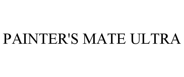 Trademark Logo PAINTER'S MATE ULTRA