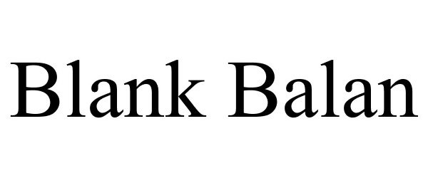  BLANK BALAN