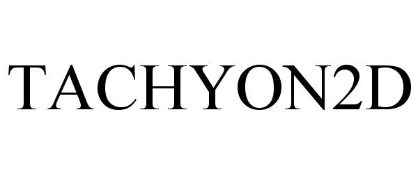 Trademark Logo TACHYON2D