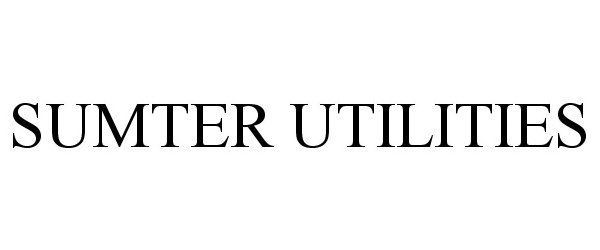 Trademark Logo SUMTER UTILITIES