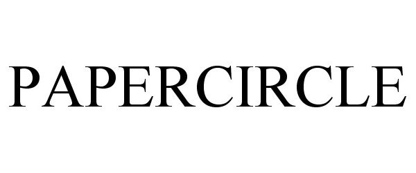 Trademark Logo PAPERCIRCLE