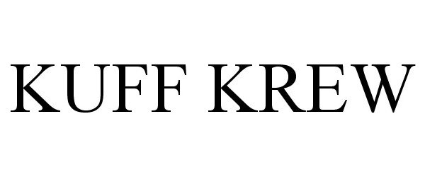 Trademark Logo KUFF KREW